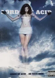 Heaven is Coming - Lords of Acid US Tour 2000 movie poster