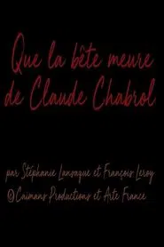 Short Cuts : Que la bête meurt  de Claude Chabrol movie poster