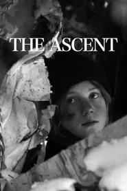 The Ascent movie poster