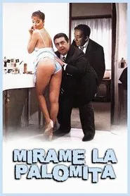 Mirame la palomita movie poster