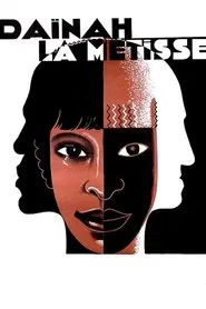 Dainah the Mixed movie poster