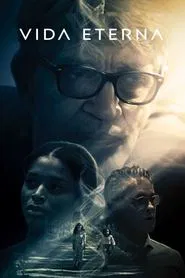Poster do filme Vida Eterna