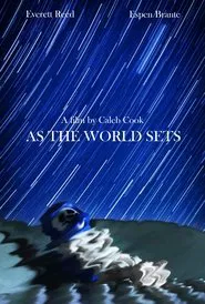 As the World Sets movie poster