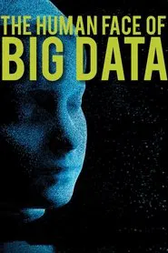 Poster do filme The Human Face of Big Data