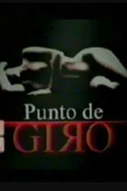 Punto de giro tv show poster