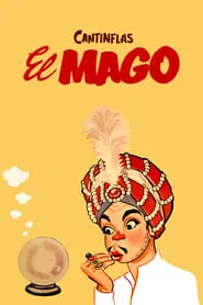 El Mago movie poster