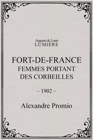 Fort-de-France : femmes portant des corbeilles movie poster