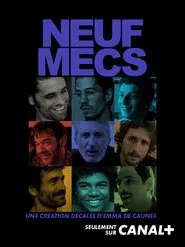Neuf mecs - Le film movie poster