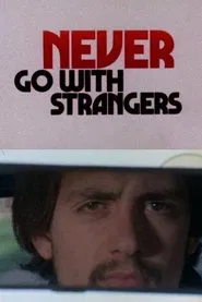 Never Go with Strangers movie poster