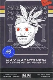 Max Nachtsheim - Das große Comedy Comeback movie poster
