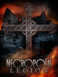 Necropolis: Legion movie poster