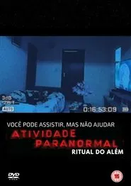 Poster do filme Atividade Paranormal: Ritual do Além