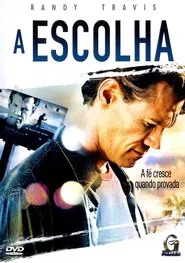 Poster do filme A Escolha