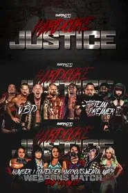 Poster do filme IMPACT Wrestling: Hardcore Justice 2021