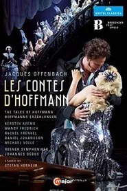 Offenbach: The Tales of Hoffmann (Bregenz Festival) movie poster