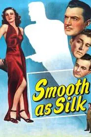 Smooth as Silk movie poster