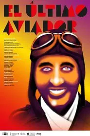 L’últim aviador movie poster