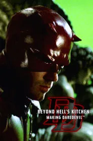 Beyond Hell's Kitchen: Making Daredevil movie poster