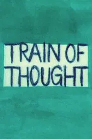 Train of Thought movie poster