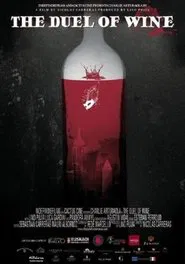 The Duel of Wine movie poster