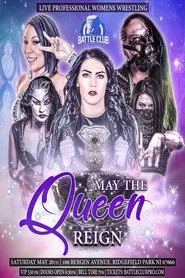 BCP: May the Queen Reign movie poster