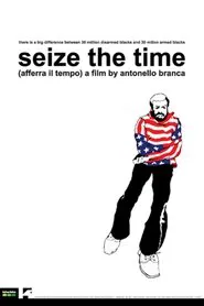 Poster do filme Seize the Time