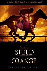 The Speed of Orange movie poster