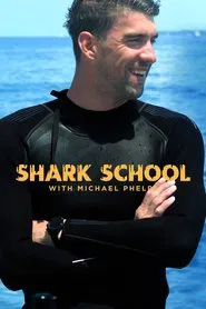 Shark School with Michael Phelps movie poster