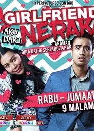 Girlfriend Aku Dari Neraka the Series tv show poster