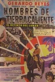 Poster do filme Hombres de tierra caliente