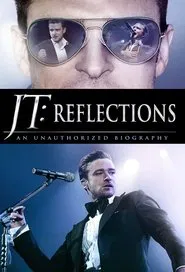 JT: Reflections movie poster