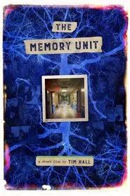 The Memory Unit movie poster