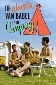 The Sausages of Babel Go Camping tv show poster