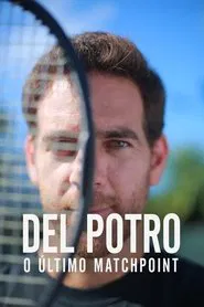 Poster do filme Del Potro: O Último Matchpoint
