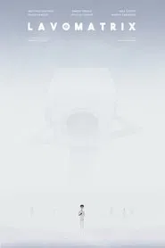 LAVOMATRIX movie poster