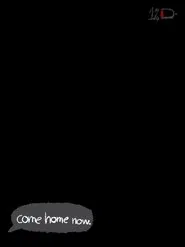 Come Home Now movie poster