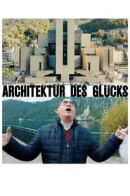 Poster do filme Architecture of Happiness