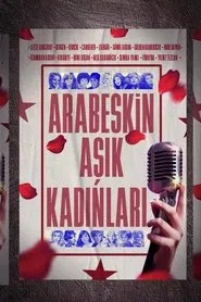 Poster da série Arabeskin Aşık Kadınları