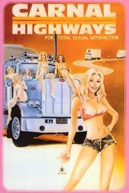 Carnal Highways movie poster