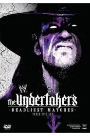 WWE: The Undertaker's Deadliest Matches movie poster