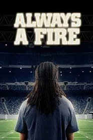 Always A Fire movie poster