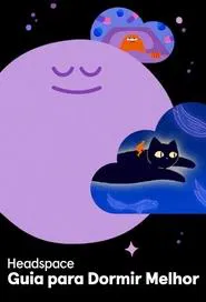 Poster da série Headspace - Guia para Dormir Melhor