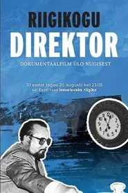 Riigikogu direktor movie poster