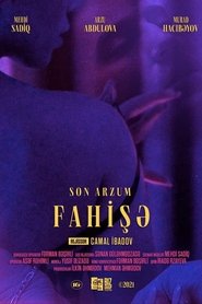 Son Arzum Fahişə movie poster
