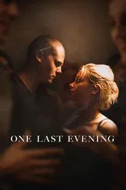 Poster do filme One Last Evening