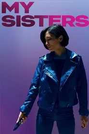 My Sisters movie poster