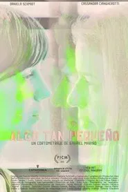 Algo tan pequeño movie poster