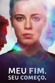 Poster do filme Meu Fim. Seu Começo.