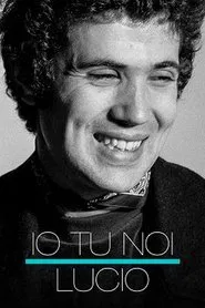 Poster do filme Io tu noi, Lucio