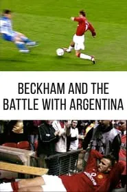 Beckham and the Battle with Argentina movie poster